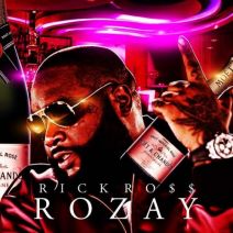 Rick Ross - Rozay